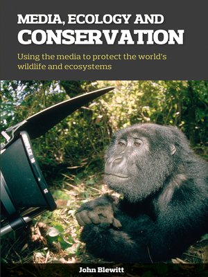 cover image of Media, Ecology and Conservation